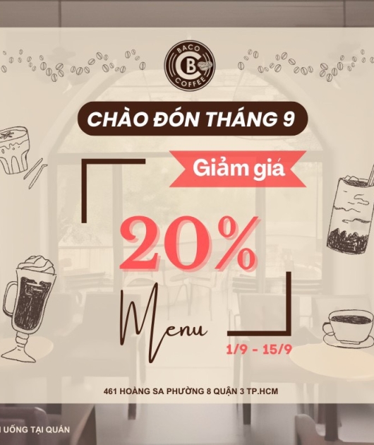 GIẢM 20% MENU - Tháng 9 Tại BACO COFFEE!